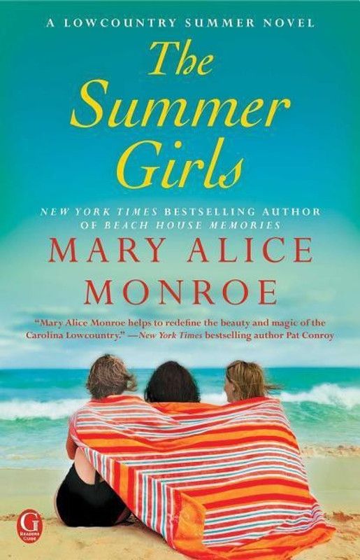 The Summer Girls  (English, Paperback, Monroe Mary Alice)