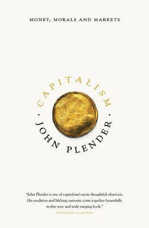 Capitalism  (English, Paperback, Plender John)