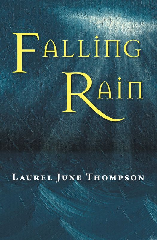 Falling Rain  (English, Paperback, Thompson Laurel June)
