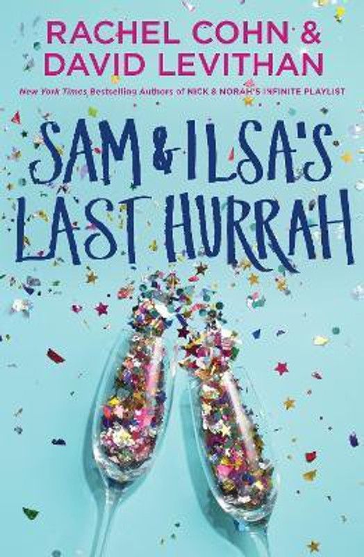 Sam & Ilsa's Last Hurrah  (English, Paperback, Cohn Rachel)