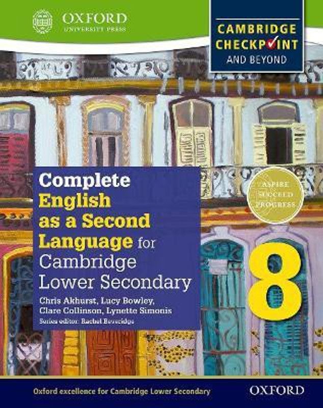 Complete English as a Second Language for Cambridge Lower Secondary Student Book 8  (English, Mixed media product, Akhurst Chris)