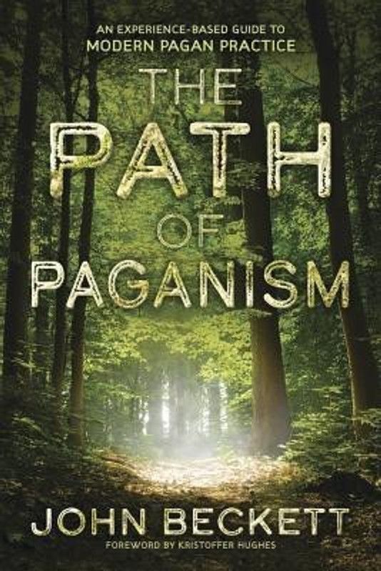 The Path of Paganism  (English, Paperback, Beckett John)