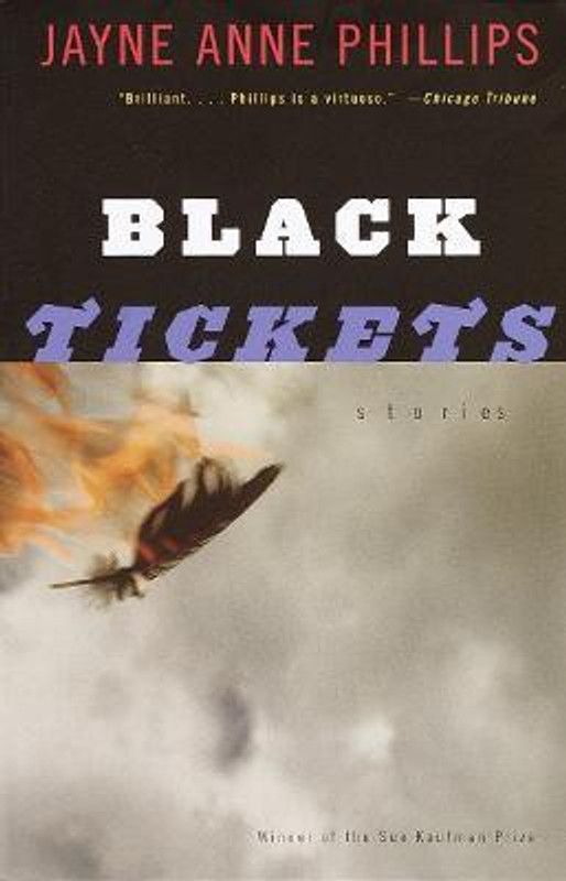 Black Tickets  (English, Paperback, Phillips Jayne Anne)