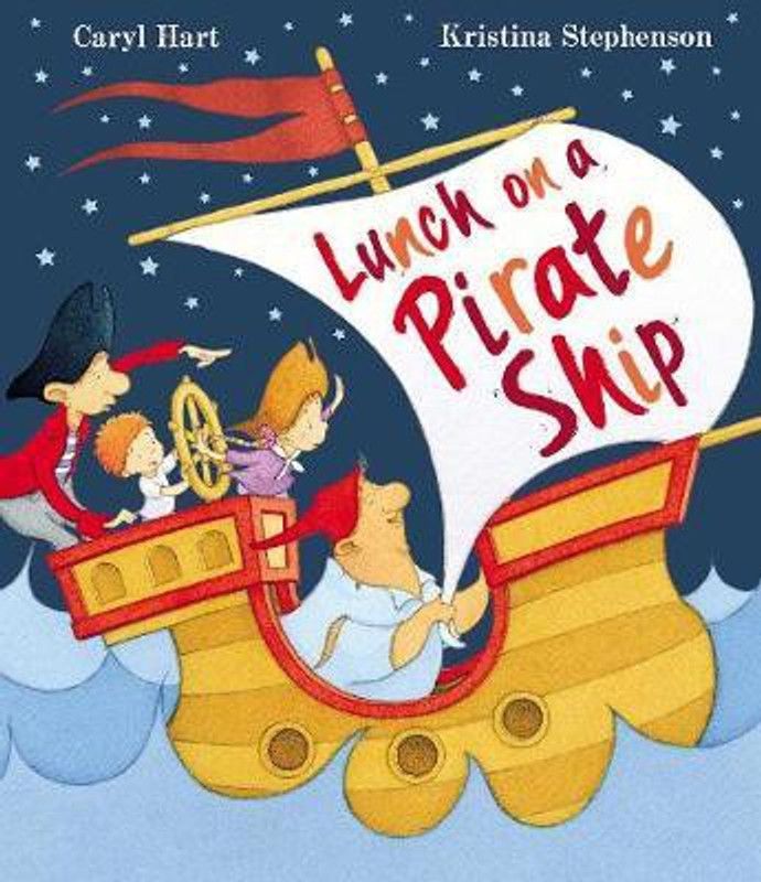 Lunch on a Pirate Ship  (English, Paperback, Hart Caryl)
