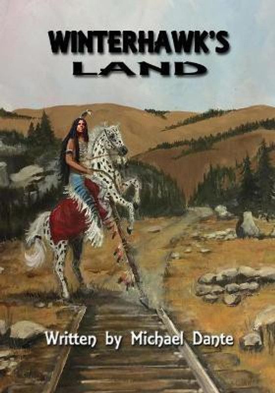 Winterhawk's Land  (English, Paperback, Dante Michael)