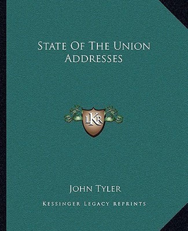 State of the Union Addresses  (English, Paperback, Tyler John)