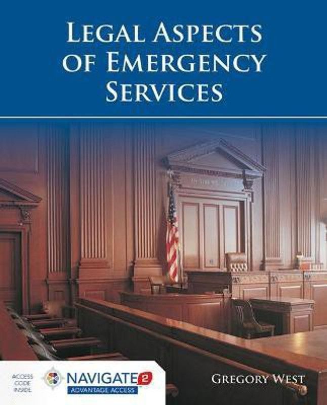 Legal Aspects Of Emergency Services  (English, Hardcover, West Gregory)