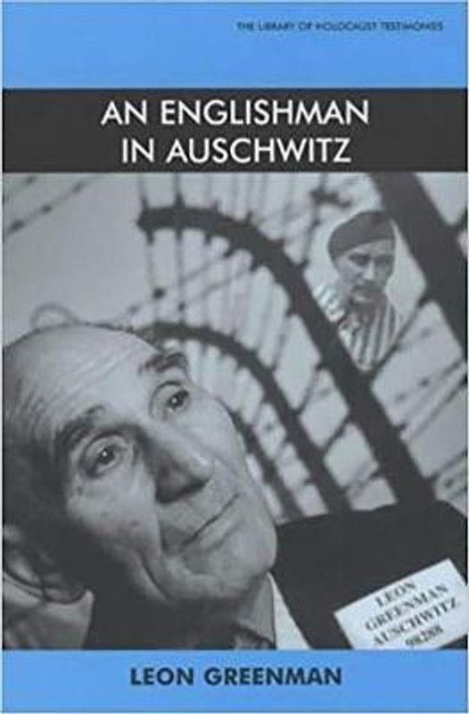 Englishman in Auschwitz  (English, Paperback, Greenman Leon)