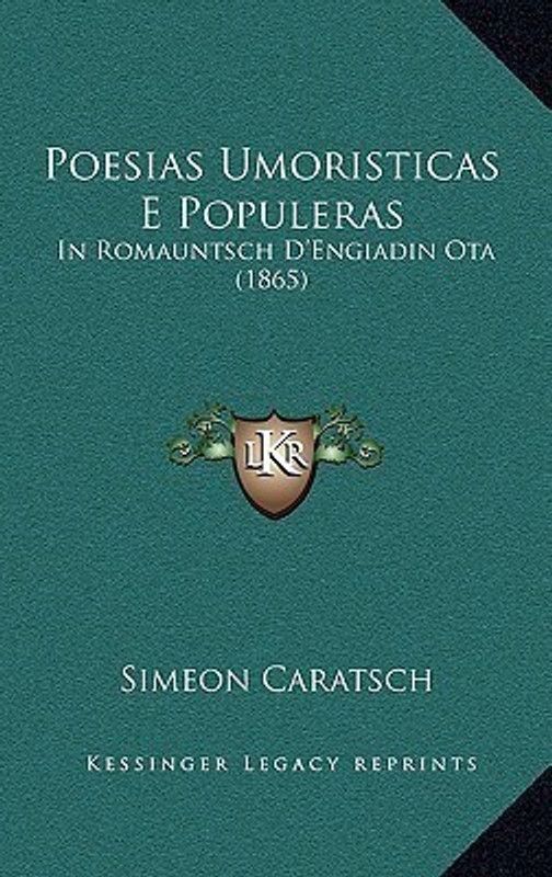 Poesias Umoristicas E Populeras  (Others, Paperback, Caratsch Simeon)