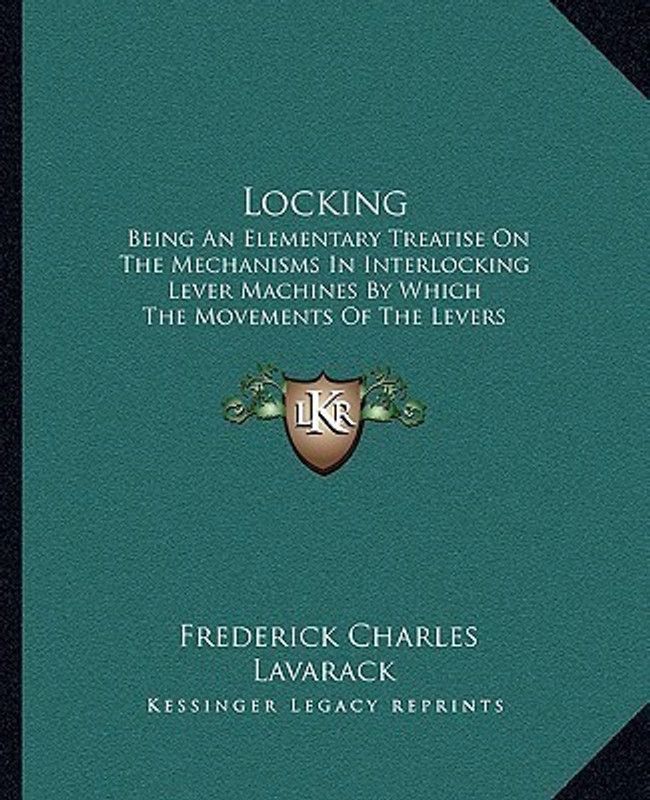 Locking  (English, Paperback, Lavarack Frederick Charles)