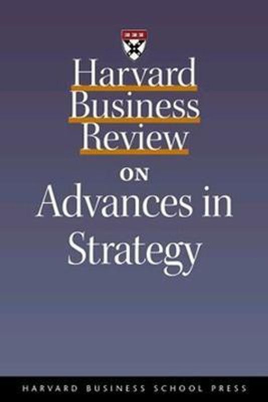 "Harvard Business Review" on Advances in Strategy  (English, Paperback, Harvard Business Review)