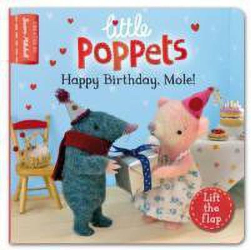 Little Poppets: Happy Birthday, Mole!  (English, Board book, Metcalf Paula)