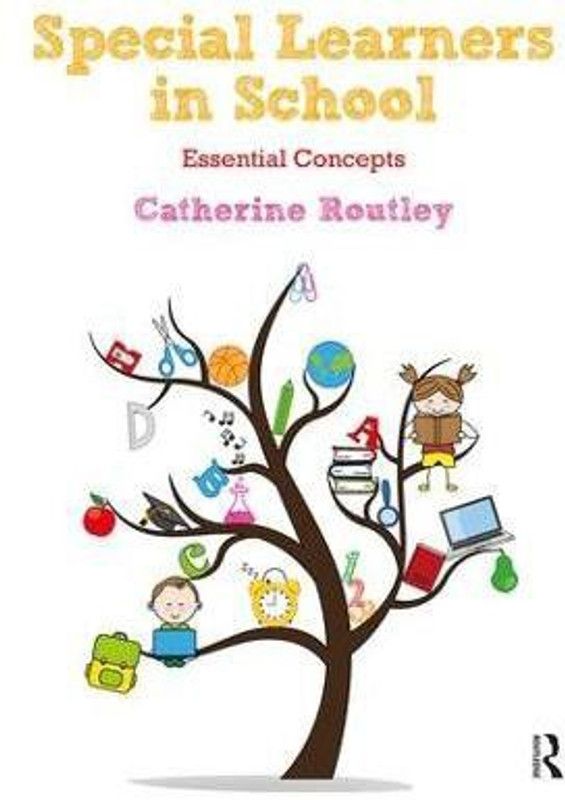 Special Learners in School  (English, Paperback, Routley Catherine)