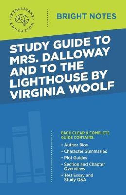 Study Guide to Mrs. Dalloway and To the Lighthouse by Virginia Woolf  (English, Paperback, unknown)