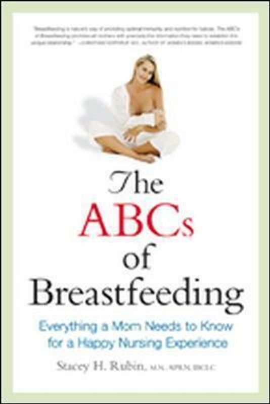 The ABCs of Breastfeeding  (English, Paperback, Rubin Stacey)