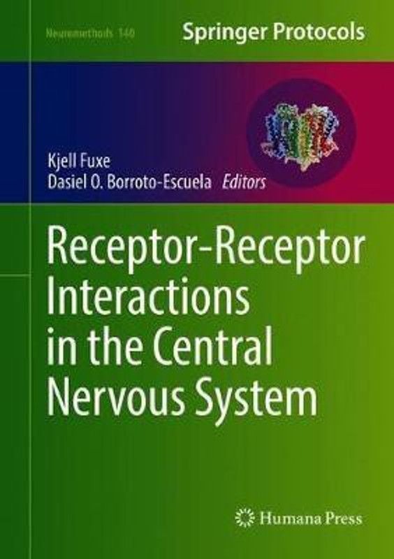 Receptor-Receptor Interactions in the Central Nervous System  (English, Hardcover, unknown)
