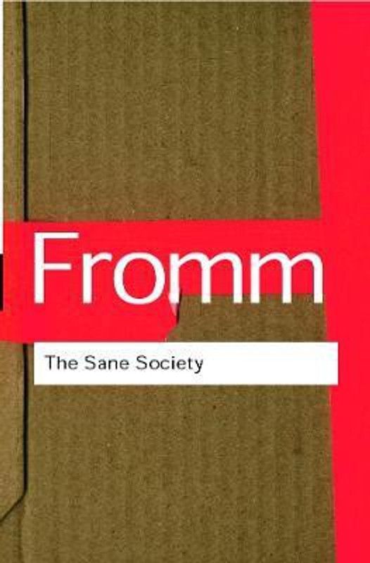 The Sane Society  (English, Paperback, Fromm Erich)