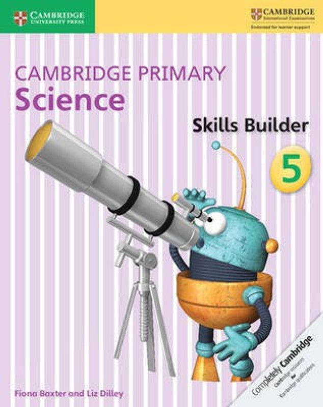 Cambridge Primary Science Skills Builder 5  (English, Paperback, Baxter Fiona)