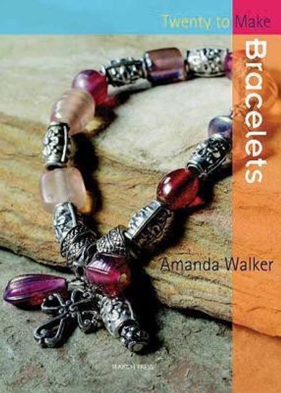 Twenty to Make: Bracelets  (English, Paperback, Walker Amanda)