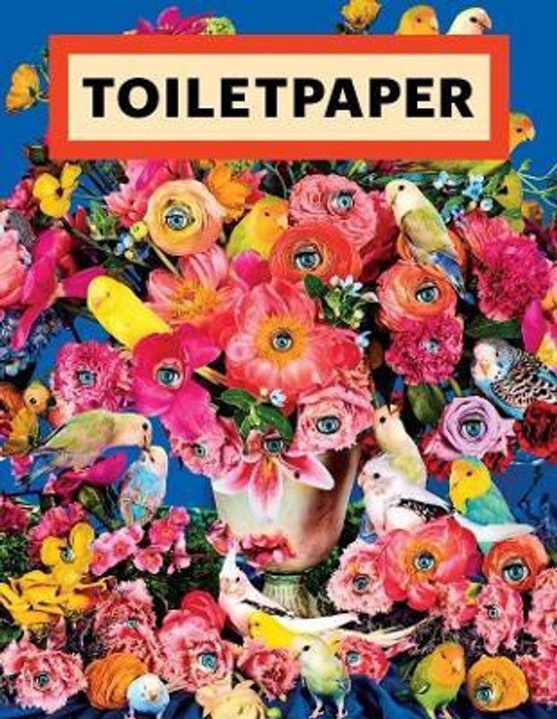 Toiletpaper Magazine 19  (English, Paperback, unknown)