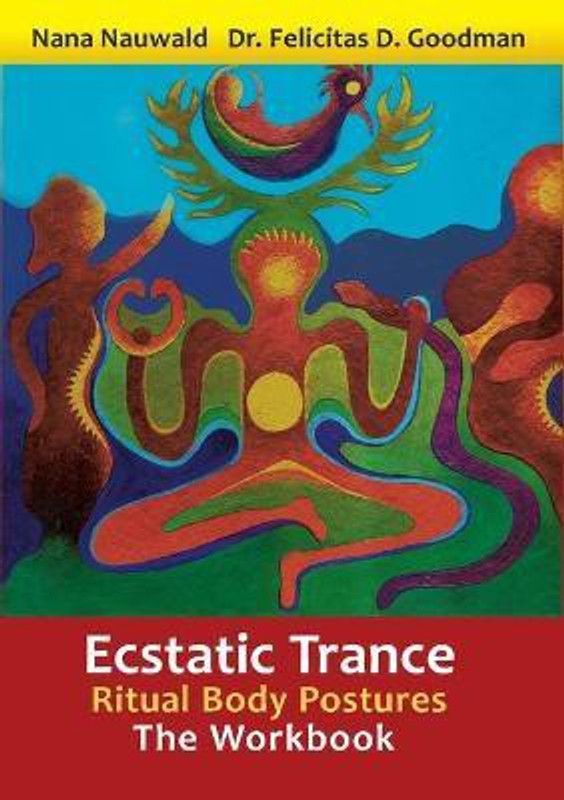 Ecstatic Trance  (English, Paperback, Nauwald Nana)
