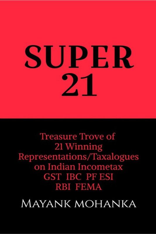 Super 21  (English, Paperback, Mayank Mohanka)