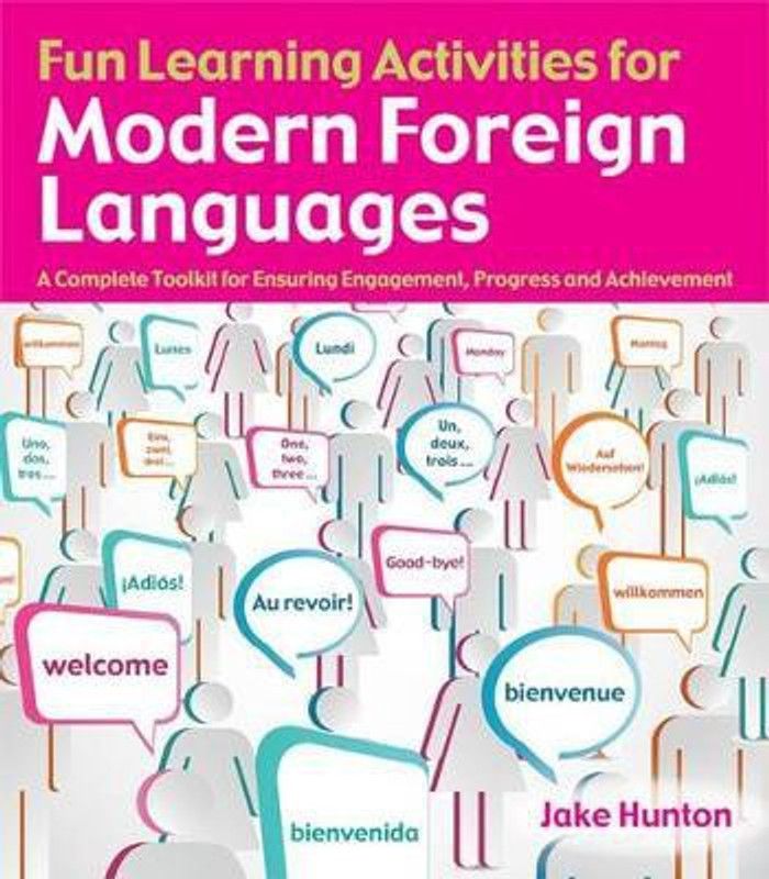Fun Learning Activities for Modern Foreign Languages  (English, Paperback, Hunton Jake)