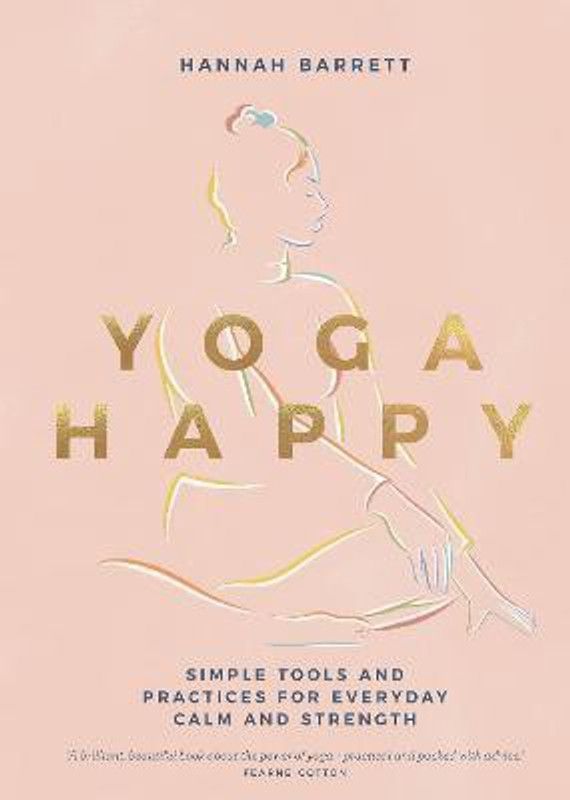 Yoga Happy  (English, Hardcover, Barrett Hannah)