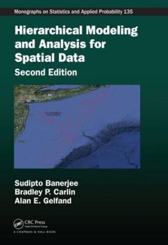 Hierarchical Modeling and Analysis for Spatial Data  (English, Hardcover, Banerjee Sudipto)