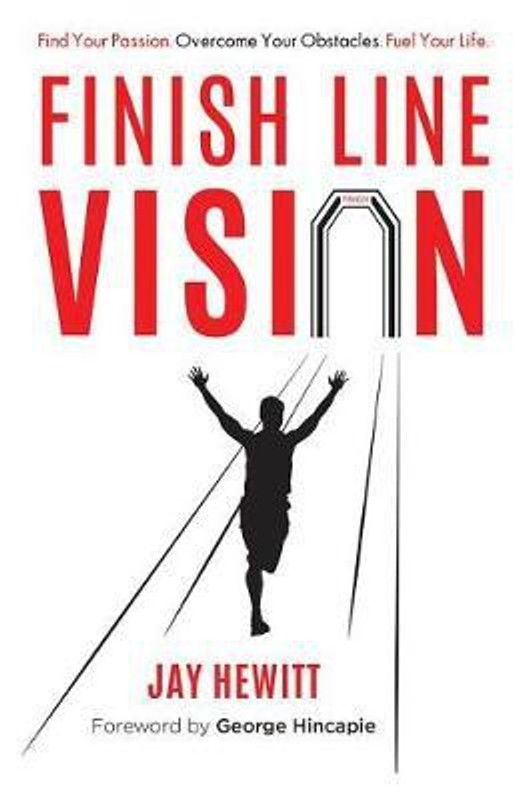 Finish Line Vision  (English, Paperback, Hewitt Jay)