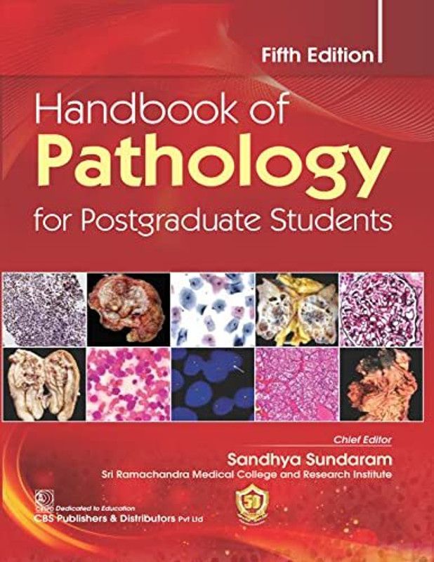 Handbook of Pathology for Postgraduate Students  (Paperback, Sandhya Sundaram)