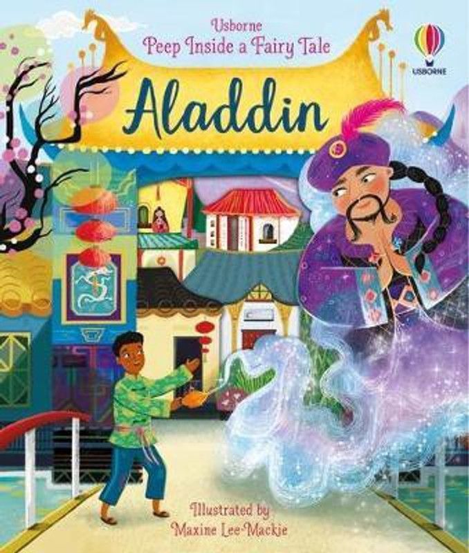 Peep Inside a Fairy Tale Aladdin  (English, Board book, Milbourne Anna)