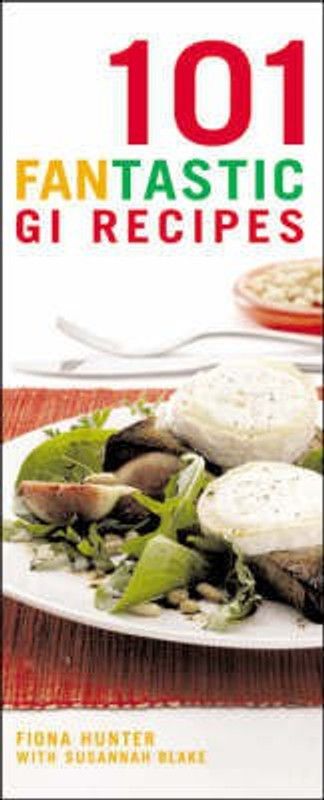 101 Fantastic GI Recipes  (English, Multiple copy pack, Hunter Fiona)