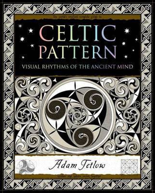 Celtic Pattern  (English, Paperback, Tetlow Adam)