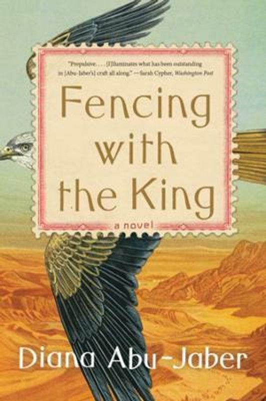 Fencing with the King  (English, Paperback, Abu-Jaber Diana)
