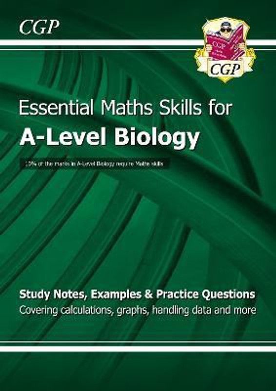 A-Level Biology: Essential Maths Skills  (English, Paperback, CGP Books)