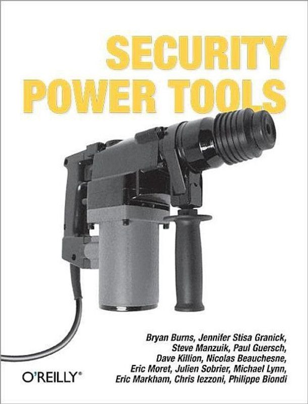 Security Power Tools  (English, Paperback, Burns Bryan)