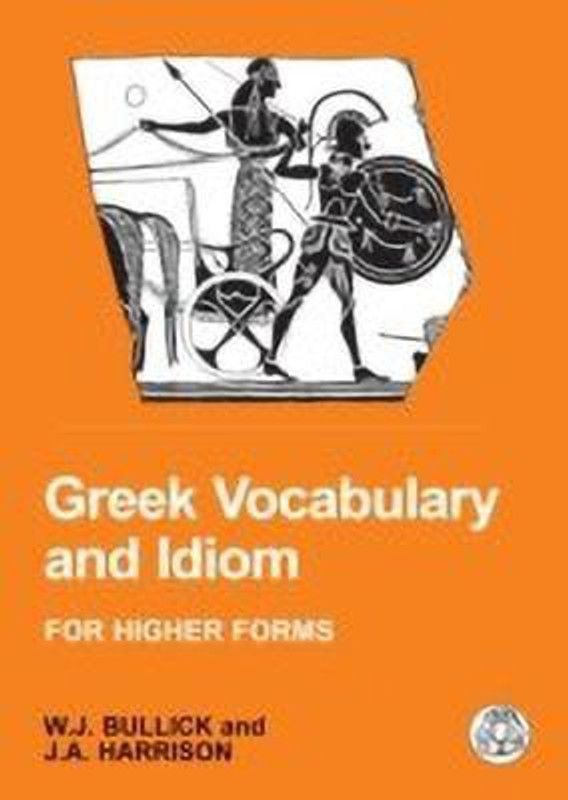 Greek Vocabulary and Idiom  (English, Paperback, HARRISO)