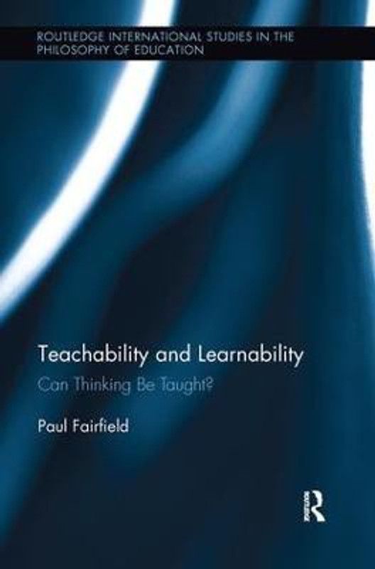 Teachability and Learnability  (English, Paperback, Fairfield Paul)