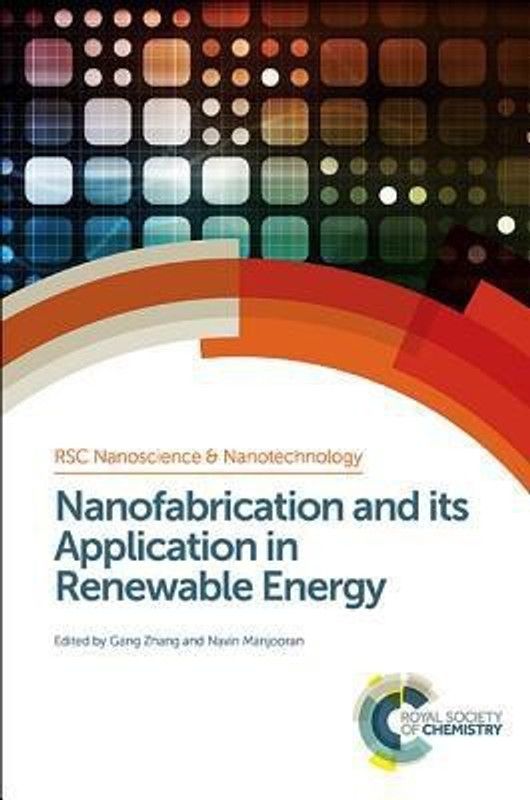 Nanofabrication and its Application in Renewable Energy  (English, Hardcover, unknown)