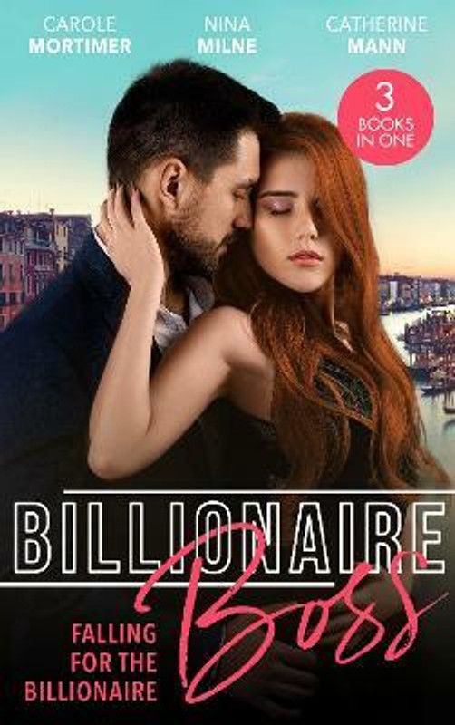 Billionaire Boss: Falling For The Billionaire  (English, Paperback, Mortimer Carole)