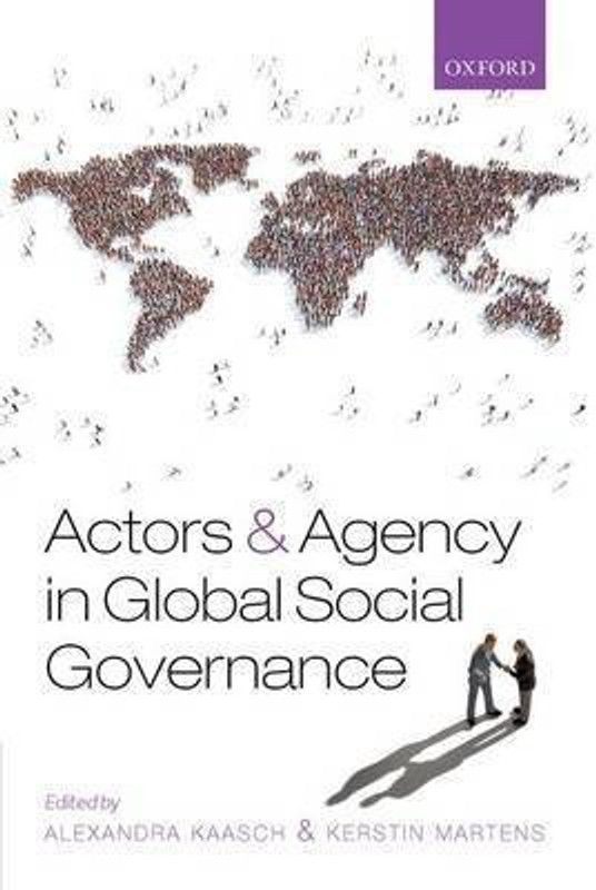 Actors and Agency in Global Social Governance  (English, Hardcover, unknown)