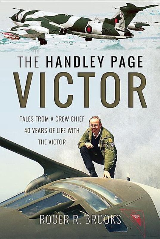 The Handley Page Victor  (English, Hardcover, Brooks Roger R.)