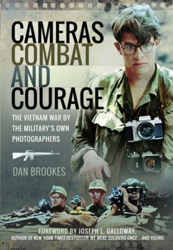 Cameras, Combat and Courage  (English, Hardcover, Brookes Dan)