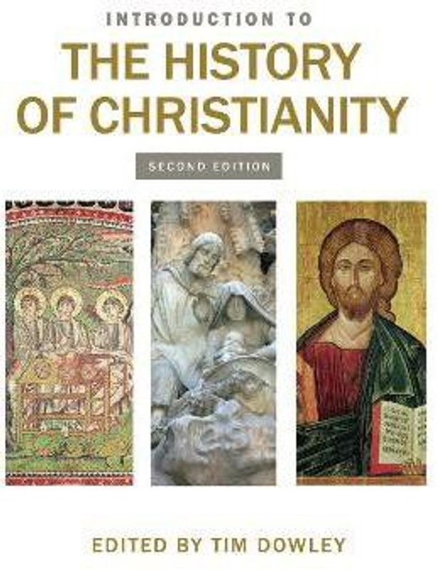 Introduction to the History of Christianity  (English, Paperback, Dowley Tim)