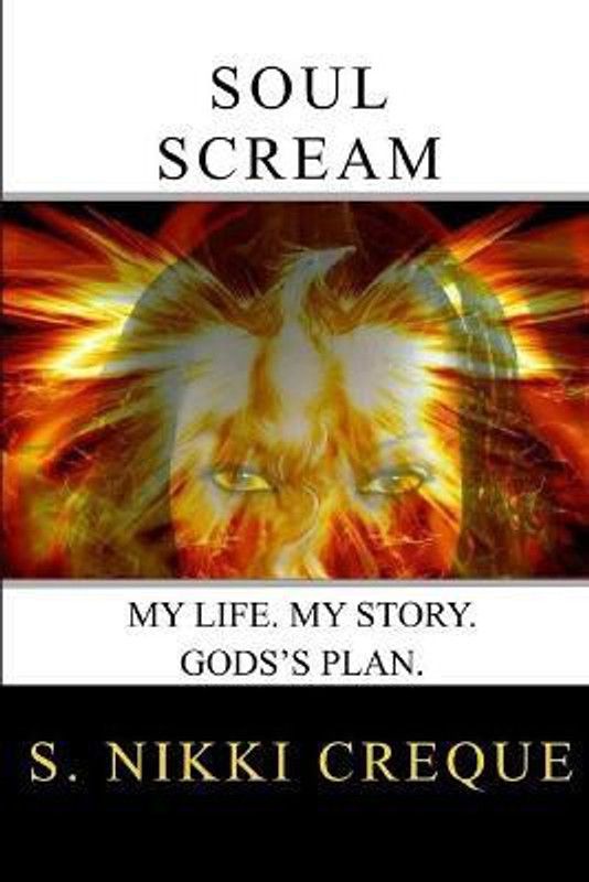 Soul Scream  (English, Paperback, Creque S Nikki)