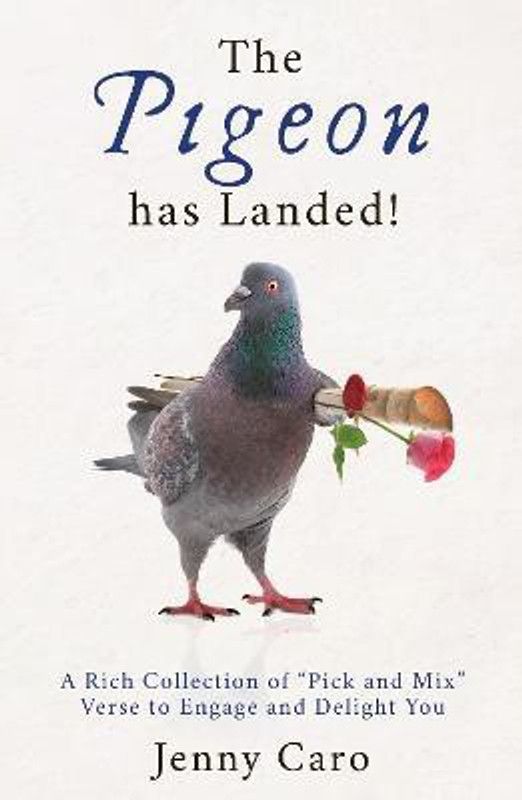 The Pigeon has Landed!  (English, Hardcover, Caro Jenny)