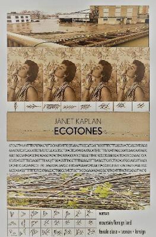 Ecotones  (English, Paperback, Kaplan Janet)