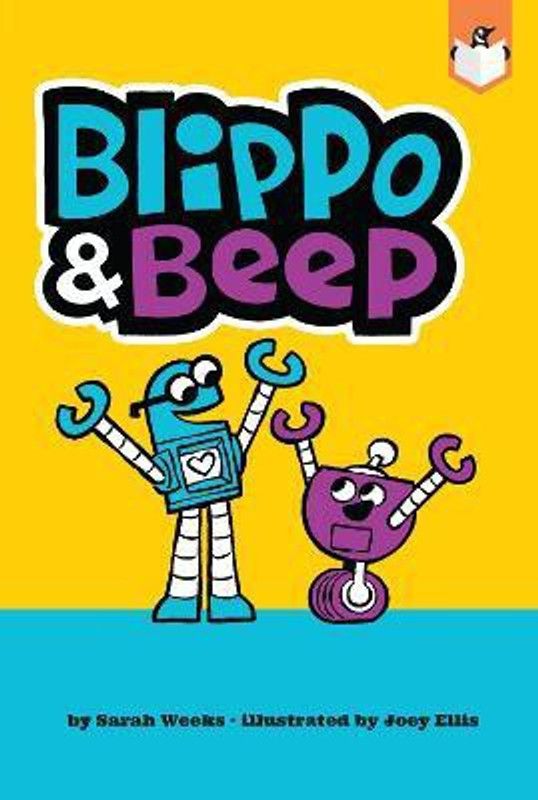 Blippo and Beep  (English, Paperback, Weeks Sarah)