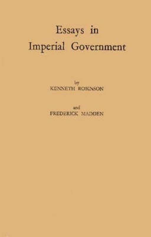 Essays in Imperial Government  (English, Hardcover, Blackwell Basil)